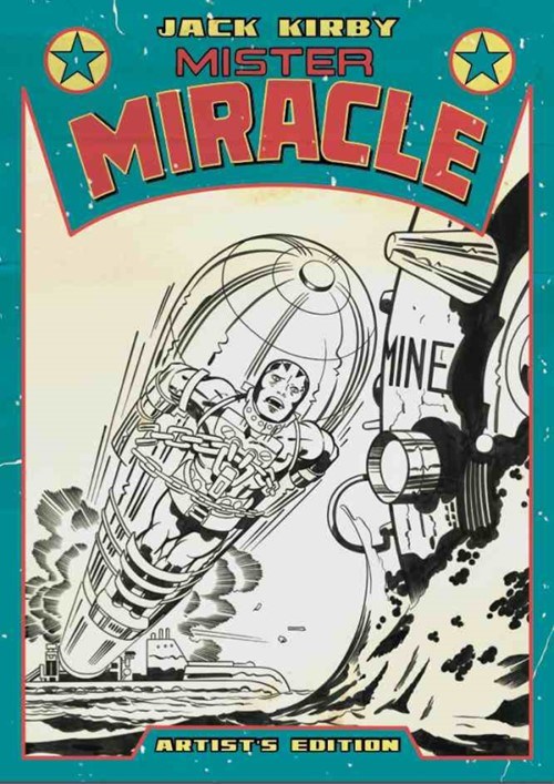 JACK KIRBY'S MISTER MIRACLE: ARTIST'S EDITION #1