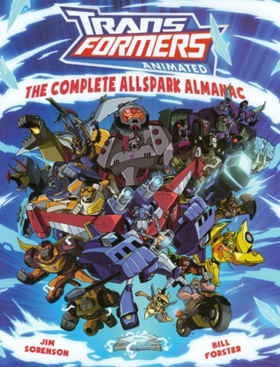 TRANSFORMERS ANIMATED: THE COMPLETE ALLSPARK ALMANAC #1
