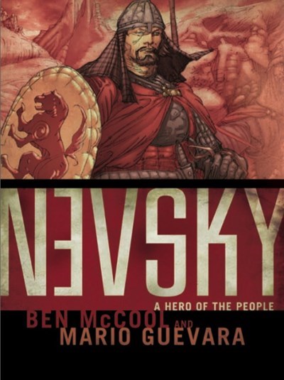 NEVSKY: A HERO OF THE PEOPLE #1