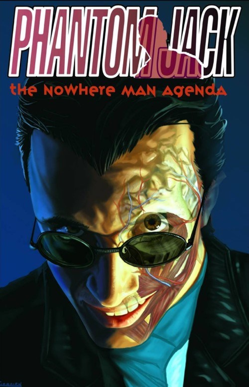 PHANTOM JACK: THE NOWHERE MAN AGENDA #1
