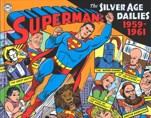 SUPERMAN: THE SILVER AGE NEWSPAPER DAILIES #1
