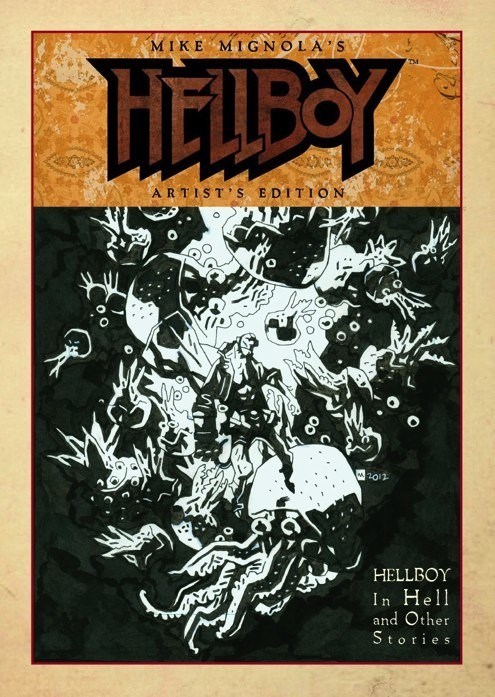 MIKE MIGNOLA'S HELLBOY: ARTIST'S EDITION #1