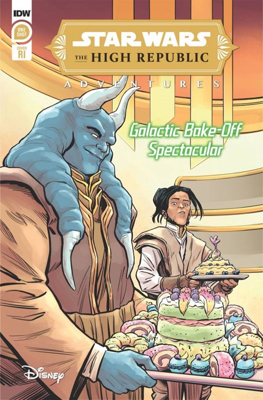 STAR WARS: HIGH REPUBLIC ADVENTURES - GALACTIC BAKE-OFF SPECTACULAR #1B