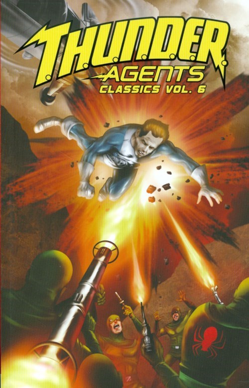 T.H.U.N.D.E.R. AGENTS CLASSICS #6
