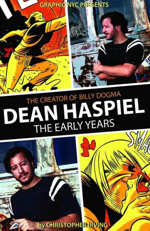 GRAPHIC NYC PRESENTS: DEAN HASPIEL - THE EARLY YEARS #1