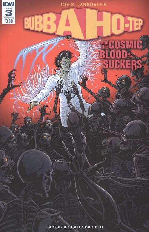 BUBBA HO-TEP AND THE COSMIC BLOOD-SUCKERS #3B
