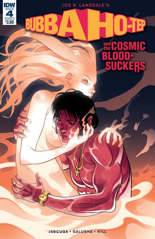 BUBBA HO-TEP AND THE COSMIC BLOOD-SUCKERS #4
