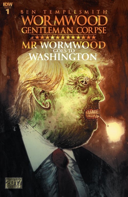 WORMWOOD GENTLEMAN CORPSE: MR. WORMWOOD GOES TO WASHINGTON #1D