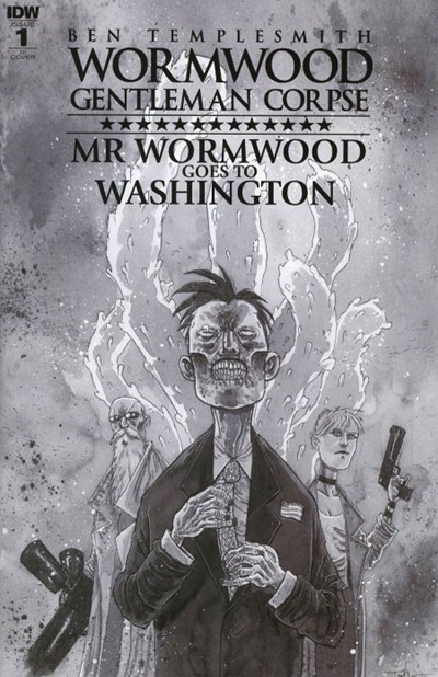 WORMWOOD GENTLEMAN CORPSE: MR. WORMWOOD GOES TO WASHINGTON #1-RI