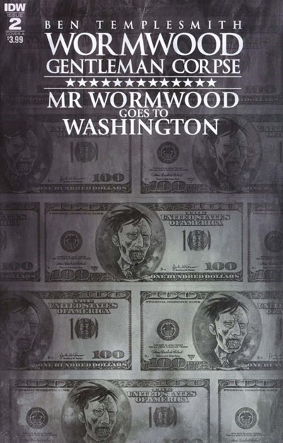 WORMWOOD GENTLEMAN CORPSE: MR. WORMWOOD GOES TO WASHINGTON #2