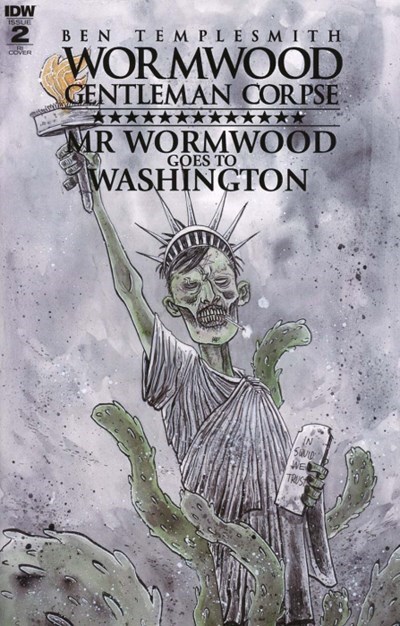 WORMWOOD GENTLEMAN CORPSE: MR. WORMWOOD GOES TO WASHINGTON #2-RI-B