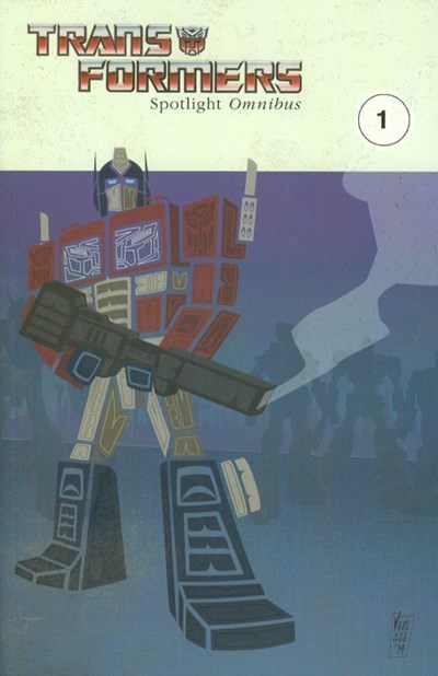 TRANSFORMERS, THE: SPOTLIGHT OMNIBUS #1