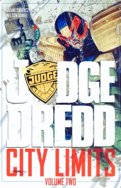 JUDGE DREDD: CITY LIMITS #2