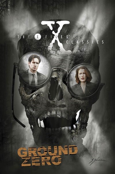 X-FILES CLASSICS: GROUND ZERO #nn