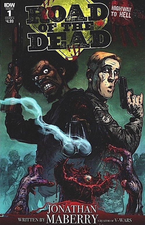 ROAD OF THE DEAD: HIGHWAY TO HELL #1