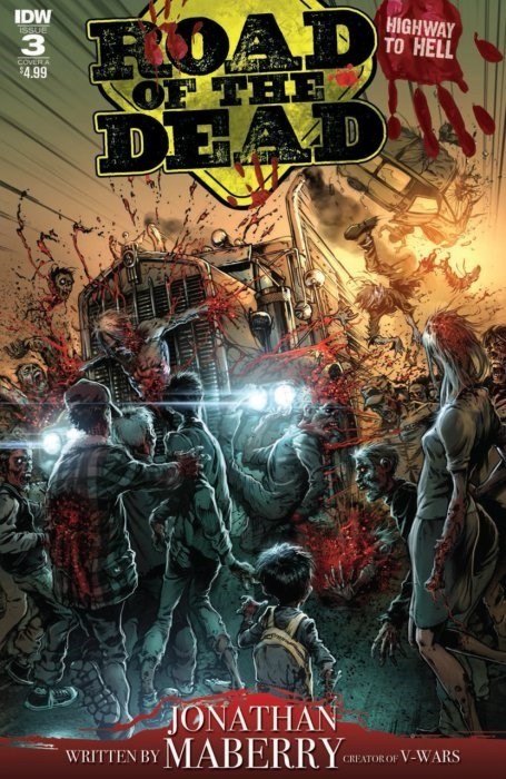 ROAD OF THE DEAD: HIGHWAY TO HELL #3