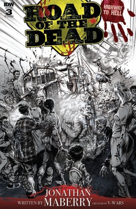 ROAD OF THE DEAD: HIGHWAY TO HELL #3-RI