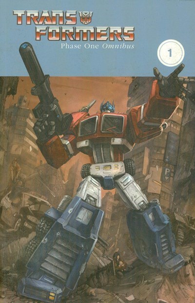 TRANSFORMERS: PHASE ONE OMNIBUS #1