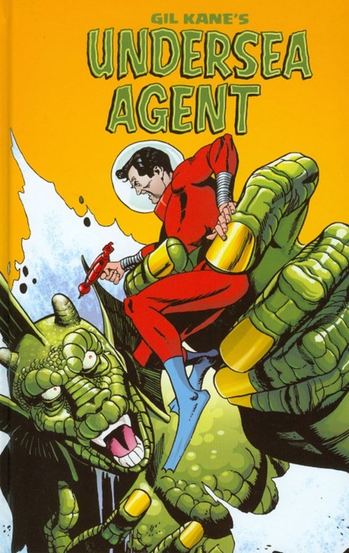 UNDERSEA AGENT, GIL KANE'S #1