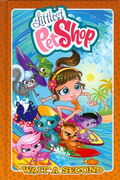 LITTLEST PET SHOP: WAIT A SECOND #1