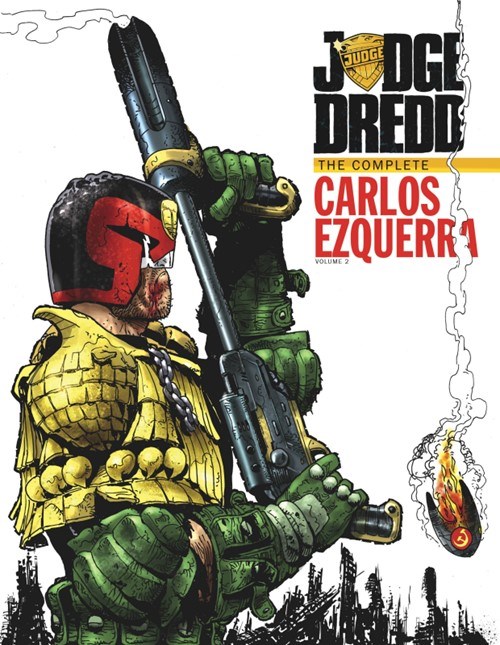JUDGE DREDD: THE COMPLETE CARLOS EZQUERRA #2