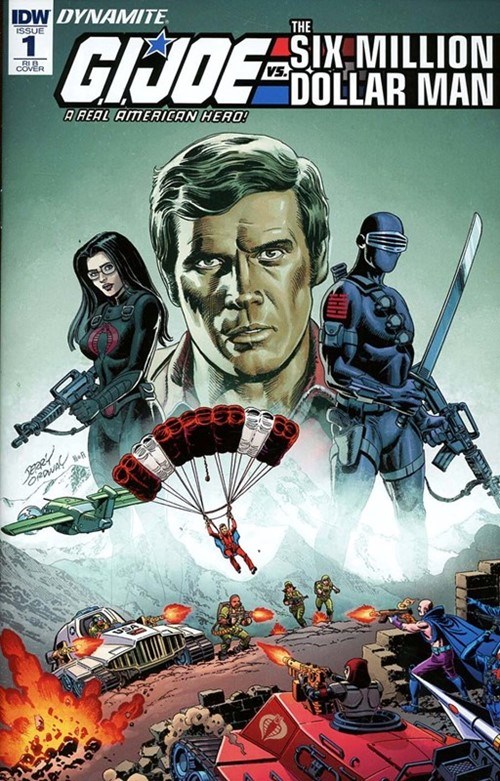 G.I. JOE: A REAL AMERICAN HERO VS. THE SIX MILLION DOLLAR MAN #1-RI-D