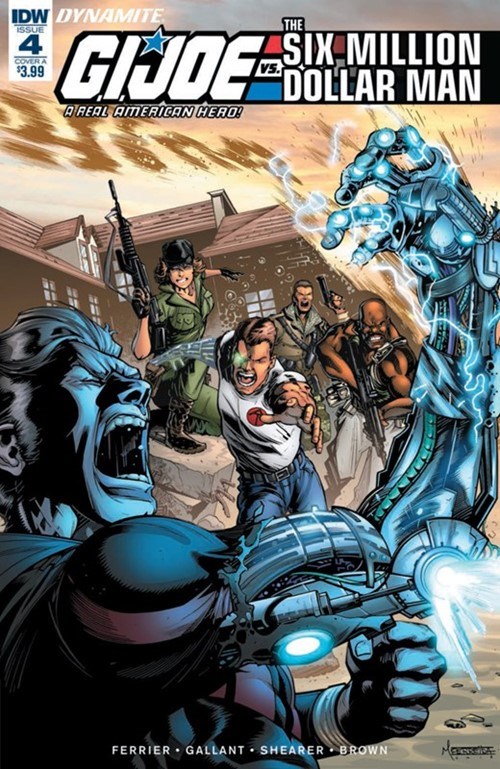 G.I. JOE: A REAL AMERICAN HERO VS. THE SIX MILLION DOLLAR MAN #4