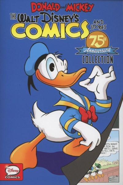 DONALD AND MICKEY: THE WALT DISNEY'S COMICS AND STORIES 75TH ANNIVERSARY COLLECTION #1