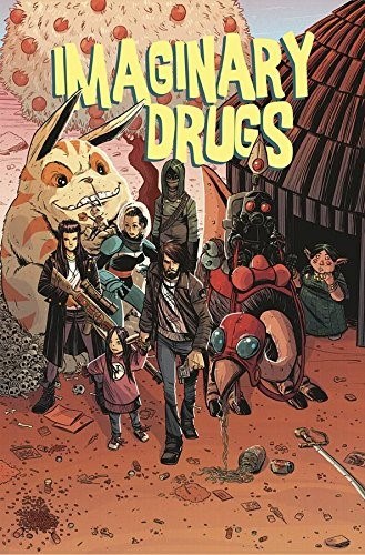 IMAGINARY DRUGS #1