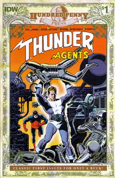T.H.U.N.D.E.R. AGENTS CLASSICS HUNDRED PENNY PRESS #1