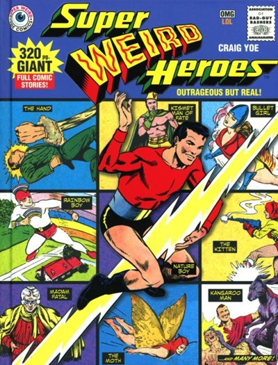 SUPER WEIRD HEROES #1