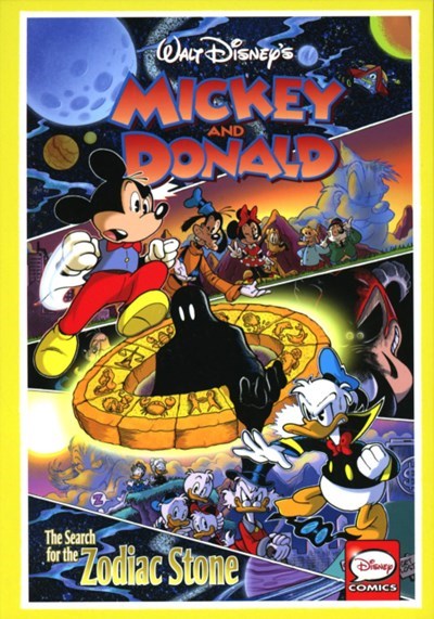 MICKEY AND DONALD: THE SEARCH FOR THE ZODIAC STONE #1