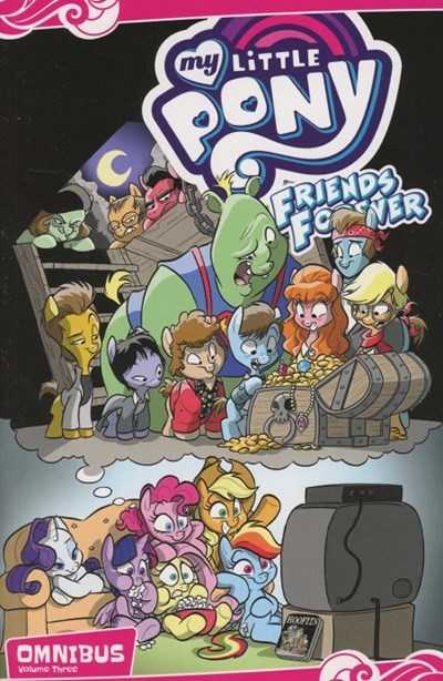 MY LITTLE PONY: FRIENDS FOREVER OMNIBUS #3