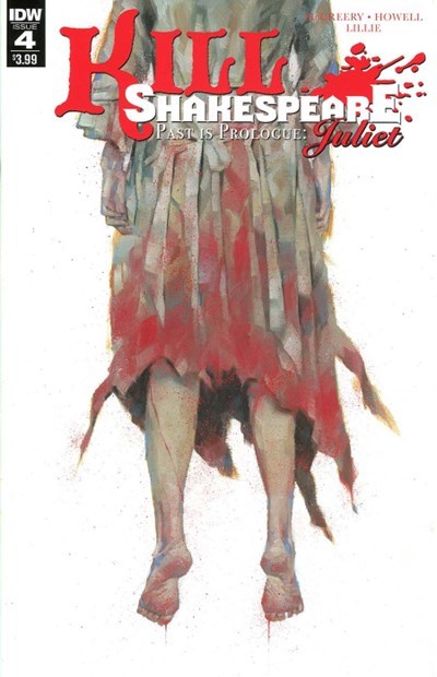 KILL SHAKESPEARE: JULIET: PAST IS PROLOGUE #4