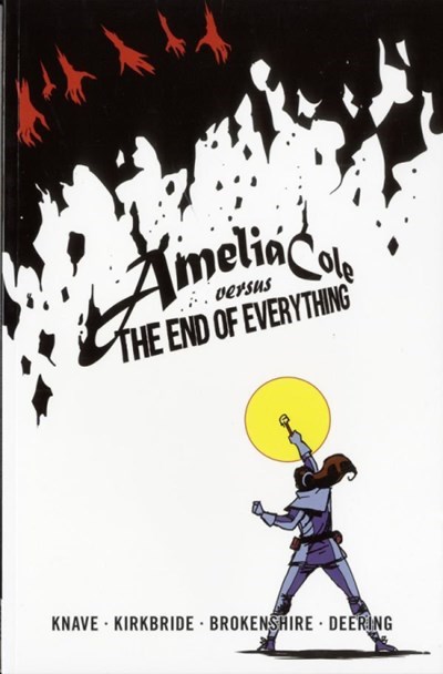 AMELIA COLE VERSUS THE END OF EVERYTHING #1