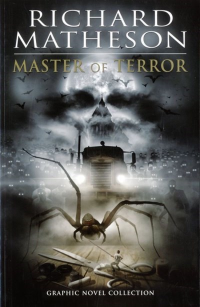 RICHARD MATHESON: MASTER OF TERROR GRAPHIC NOVEL COLLECTION #1