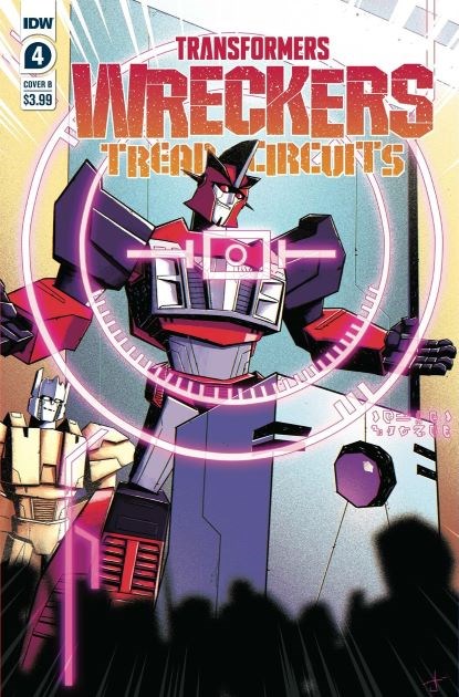 TRANSFORMERS: WRECKERS - TREAD & CIRCUITS #4B