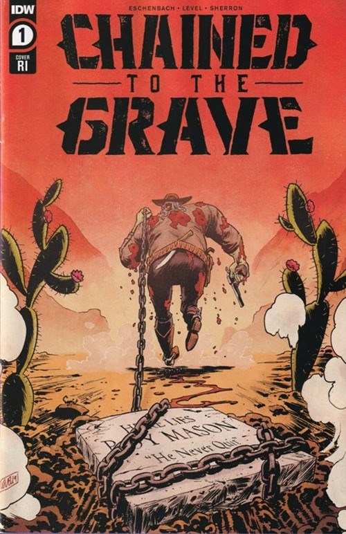 CHAINED TO THE GRAVE #1-RI