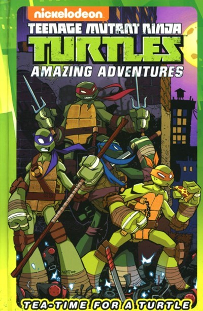 TEENAGE MUTANT NINJA TURTLES: TEA-TIME FOR A TURTLE #1