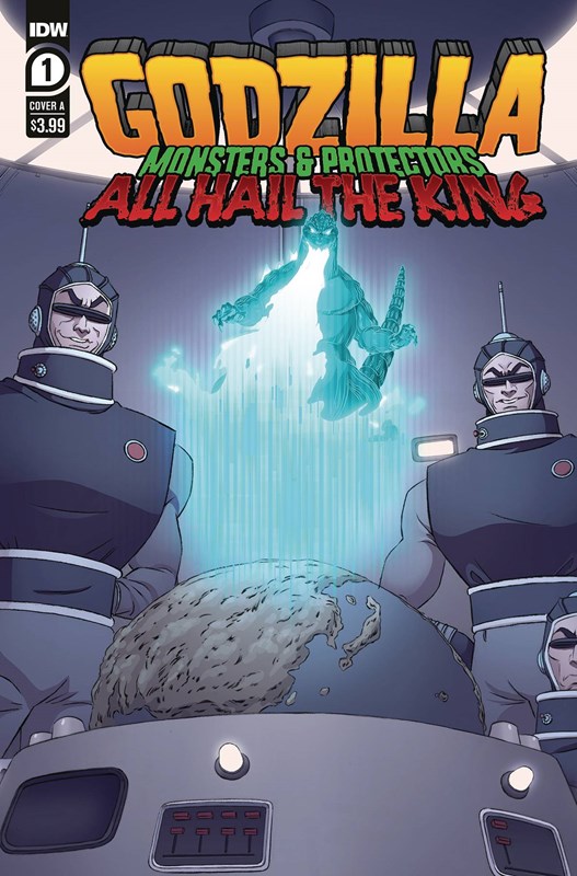 GODZILLA: MONSTERS & PROTECTORS ALL HAIL THE KING! #1