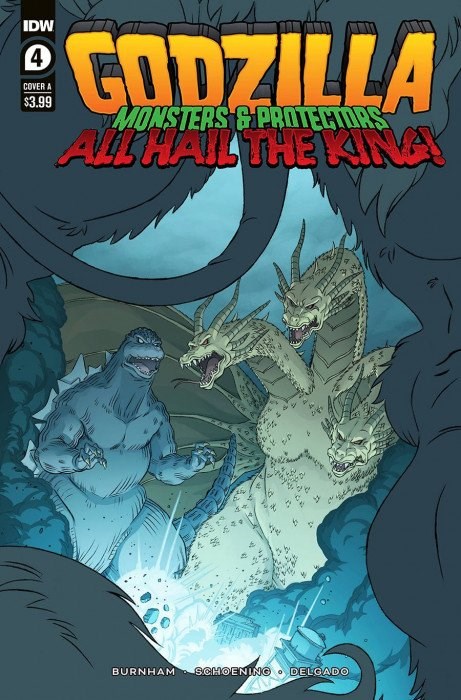 GODZILLA: MONSTERS & PROTECTORS ALL HAIL THE KING! #4