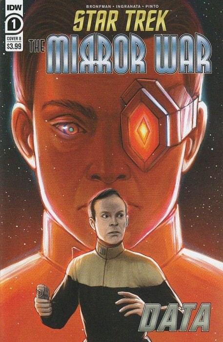 STAR TREK: THE MIRROR WAR - DATA #1-ELITE-B