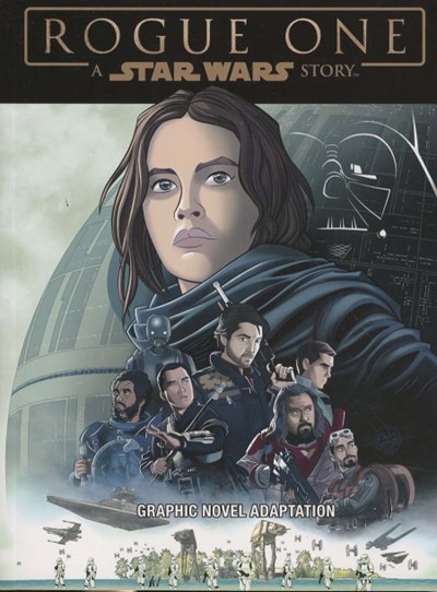 STAR WARS: ROGUE ONE GRAPHIC NOVEL ADAPTATION #1