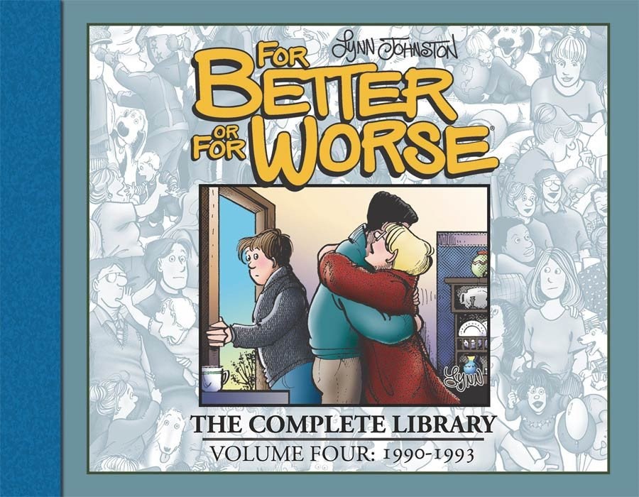 FOR BETTER OR FOR WORSE: THE COMPLETE LIBRARY #4