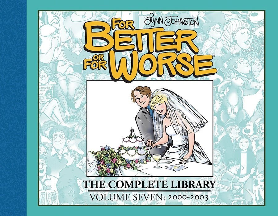FOR BETTER OR FOR WORSE: THE COMPLETE LIBRARY #7