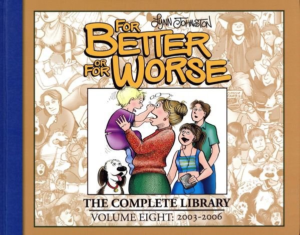 FOR BETTER OR FOR WORSE: THE COMPLETE LIBRARY #8