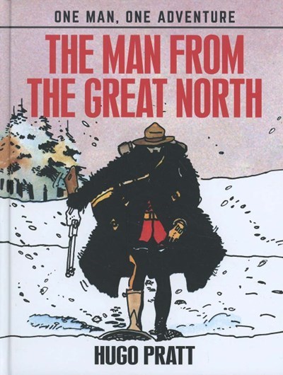 THE MAN FROM THE GREAT NORTH #1