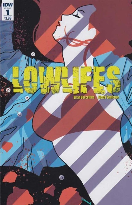 LOWLIFES #1