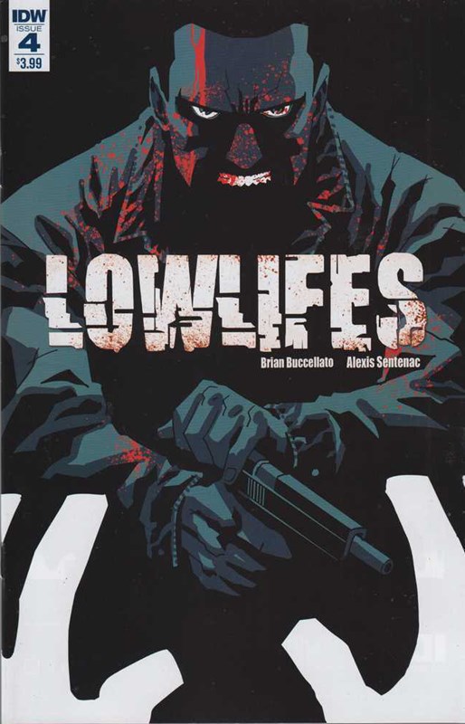 LOWLIFES #4