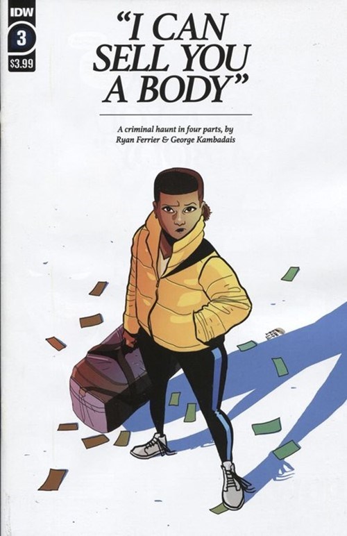 I CAN SELL YOU A BODY #3